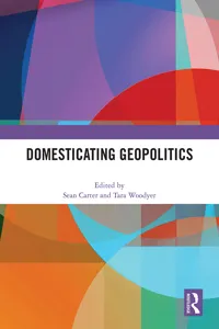Domesticating Geopolitics_cover