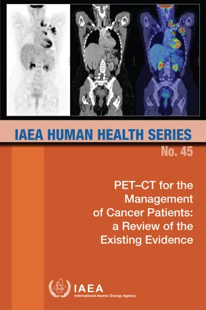 PET-CT for the Management of Cancer Patients