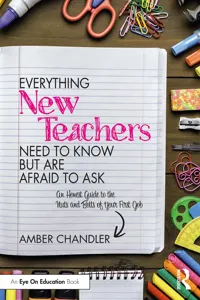 Everything New Teachers Need to Know But Are Afraid to Ask_cover