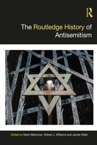 The Routledge History of Antisemitism_cover
