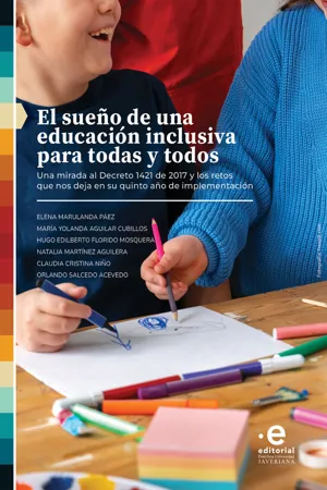 El sueño de una educación inclusiva para todas y todos