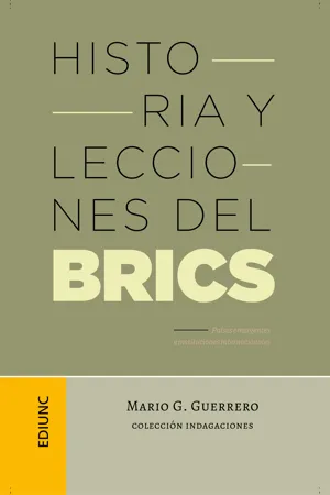 Historia y lecciones del BRICS