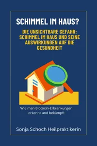 Schimmel im Haus? Die unsichtbare Gefahr: Schimmel im Haus und seine Auswirkungen auf die Gesundheit_cover