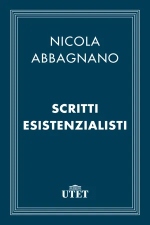 Scritti esistenzialisti