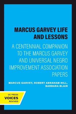 Marcus Garvey Life and Lessons