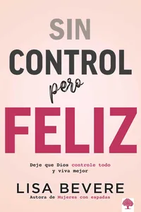 Sin control pero Feliz_cover