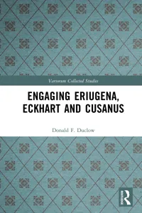 Engaging Eriugena, Eckhart and Cusanus_cover