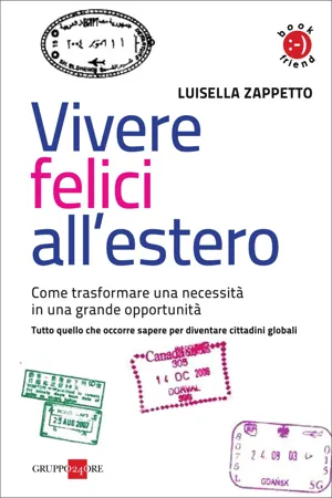 Vivere felici all'estero