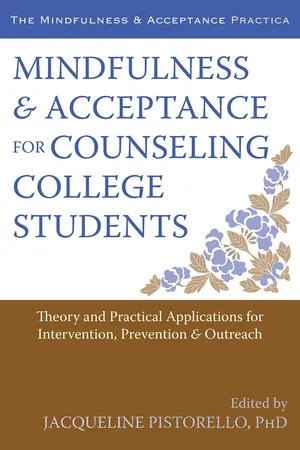 Mindfulness and Acceptance for Counseling College Students