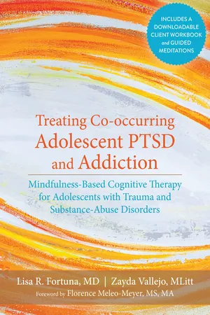 Treating Co-occurring Adolescent PTSD and Addiction