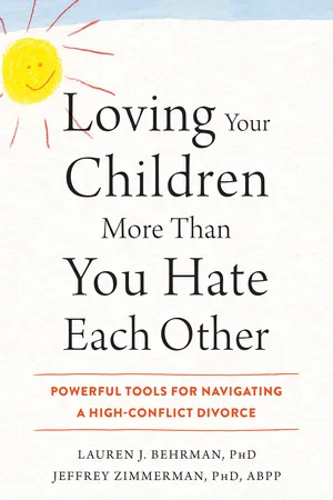 Loving Your Children More Than You Hate Each Other