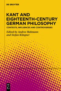 Kant and Eighteenth-Century German Philosophy_cover