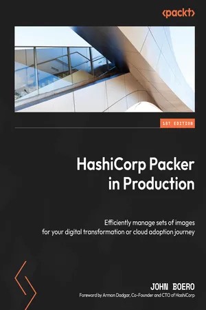 [PDF] HashiCorp Packer in Production by John Boero | 9781803243849
