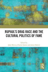 RuPaul's Drag Race and the Cultural Politics of Fame_cover