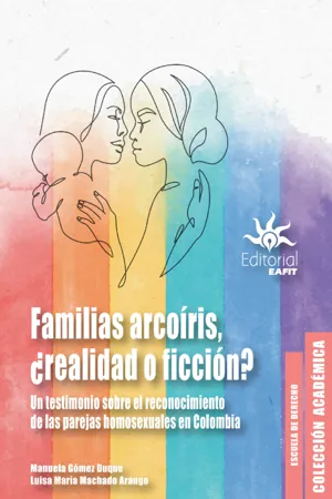 Familias arcoíris, ¿realidad o ficción?