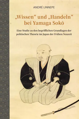 "Wissen" und "Handeln" bei Yamaga Sokō