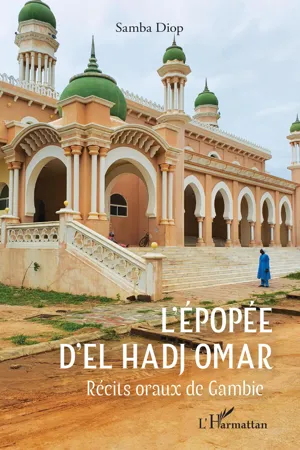 L'épopée d'El Hadj Omar