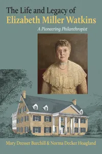 The Life and Legacy of Elizabeth Miller Watkins_cover