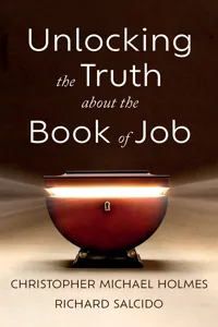 Unlocking the Truth about the Book of Job_cover