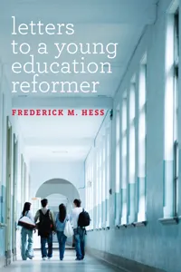 Letters to a Young Education Reformer_cover