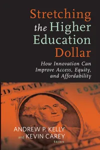 Stretching the Higher Education Dollar_cover