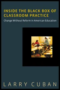 Inside the Black Box of Classroom Practice_cover
