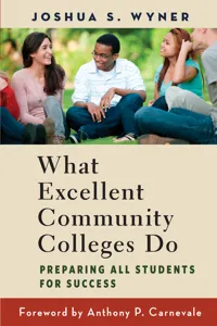 What Excellent Community Colleges Do_cover