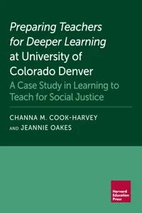 Preparing Teachers for Deeper Learning at University of Colorado Denver_cover