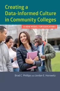 Creating a Data-Informed Culture in Community Colleges_cover