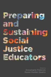 Preparing and Sustaining Social Justice Educators_cover
