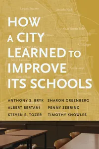 How a City Learned to Improve Its Schools_cover