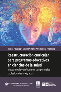 Reestructuración curricular para programas educativos en ciencias de la salud_cover