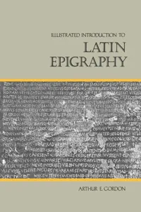 Illustrated Introduction to Latin Epigraphy_cover