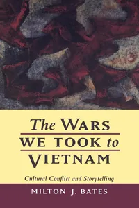 The Wars We Took to Vietnam_cover