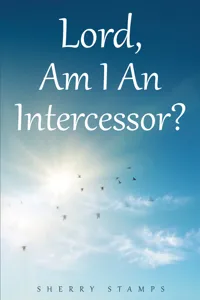 Lord, Am I An Intercessor?_cover
