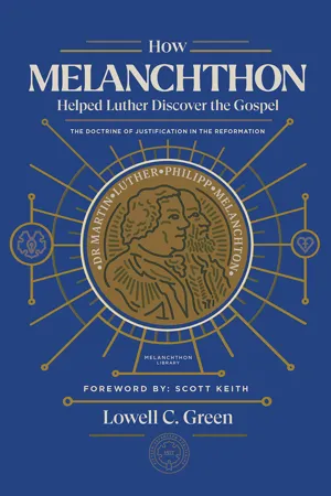 How Melanchthon Helped Luther Discover the Gospel