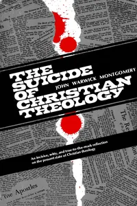 The Suicide of Christian Theology_cover