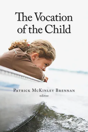 [PDF] The Vocation of the Child by Patrick McKinley Brennan ...
