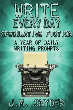 Write Every Day Speculative Fiction Edition