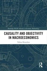 Causality and Objectivity in Macroeconomics_cover