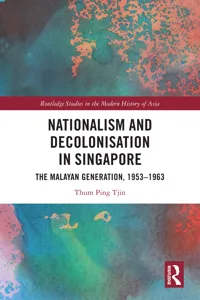 Nationalism and Decolonisation in Singapore_cover