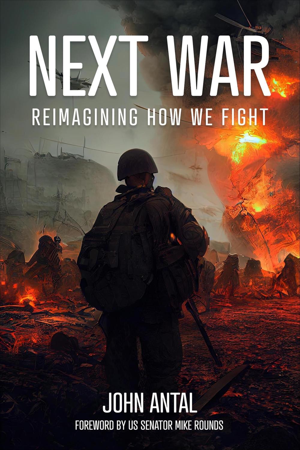 PDF] Next War by John F Antal | 9781636243368