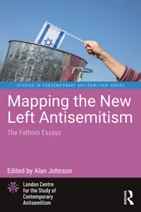 Mapping the New Left Antisemitism_cover