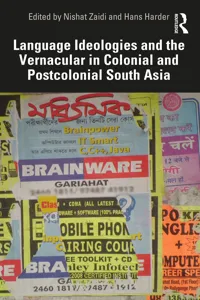 Language Ideologies and the Vernacular in Colonial and Postcolonial South Asia_cover