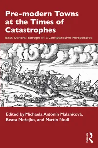 Pre-modern Towns at the Times of Catastrophes_cover