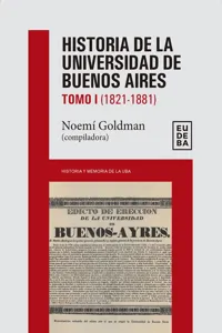 Historia de la Universidad de Buenos Aires: 1821-1881_cover