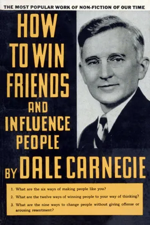 How to Win Friends and Influence People