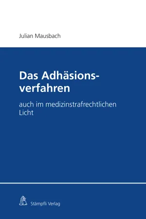 Das Adhäsionsverfahren