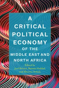 A Critical Political Economy of the Middle East and North Africa_cover
