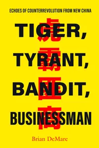 Tiger, Tyrant, Bandit, Businessman_cover